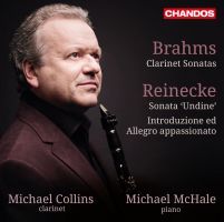 Brahms / Reinecke: Clarinet Sonatas No. 1 & 2 / Sonata Undine, Op. 167
